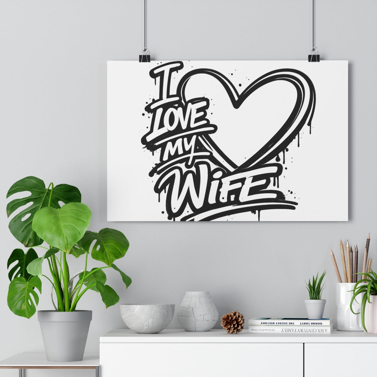 I Love My Wife Graff -- Impression Giclée Fine Art